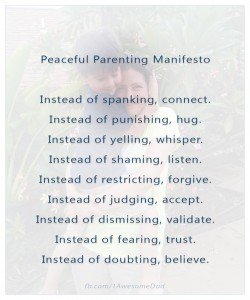 Peaceful Parenting Manifesto
