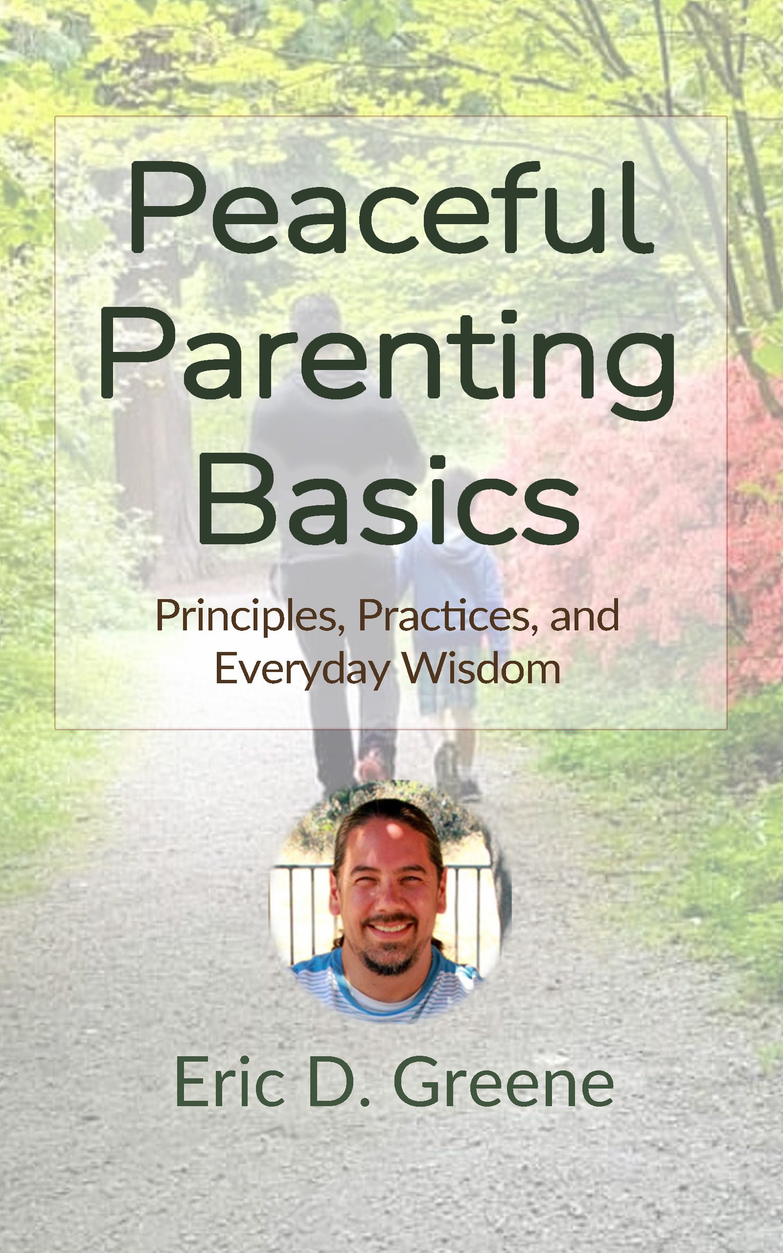 Peaceful Parenting Basics Book