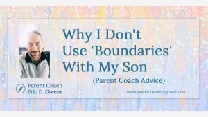 Why I Don't Use Boundaries (Parent Coach Advice)